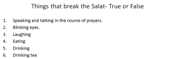 Slide11 -Things that break Salat-Salat un Nabi Workshop 2013-Day 3