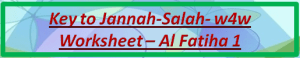 Key to Jannah-Salah w4w for ages 9-10-Al Fatiha 1