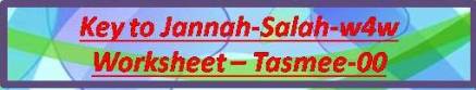 Key to Jannah-Salah w4w for ages 9-10-Tasmee-9.1