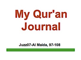 my-quran-journal-al-maida-ayaat-97-108-happy-land